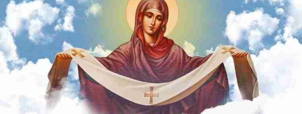 Feast of the Protection of the Blessed Virgin Mary: Traditions, History and Signs